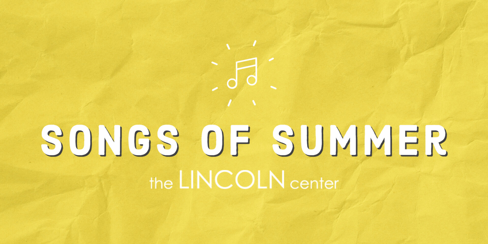 Songs of Summer LC Staff Picks The Lincoln Center